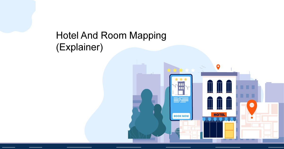 What is Hotel Mapping And Room Mapping? (Explained)