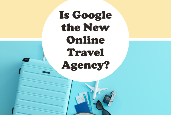 Google est-il la nouvelle agence de voyage en ligne des voyageurs ?
